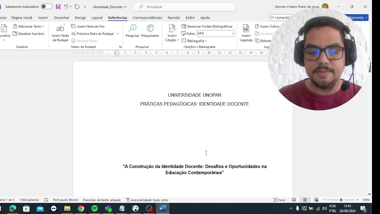 COMO FAZER PRATICAS PEDAGÓGICAS: IDENTIDADE DO DOCENTE - NOTA MÁXIMA #unopar #anhanguera #fy