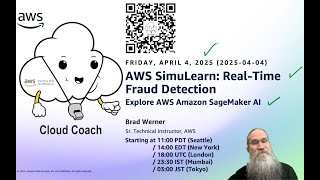 AWS Cloud Coach: Real-Time Fraud Detection with AWS SimuLearn