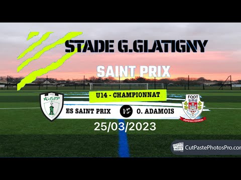 U14 : ES SAINT PRIX - ADAMOIS