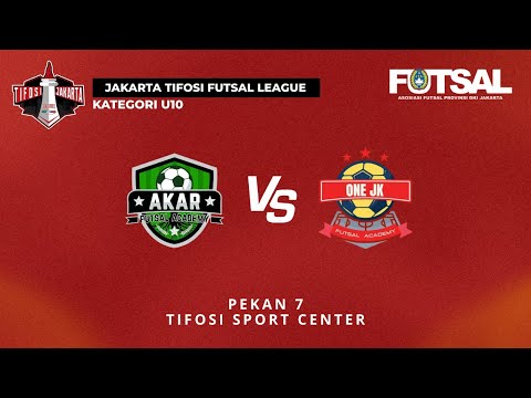 JAKARTA TIFOSI FUTSAL LEAGUE | U-10 | GRUP A| AKAR FA VS ONE JK