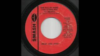 Jerry Lee Lewis - One Has My Name The Other Has My Heart