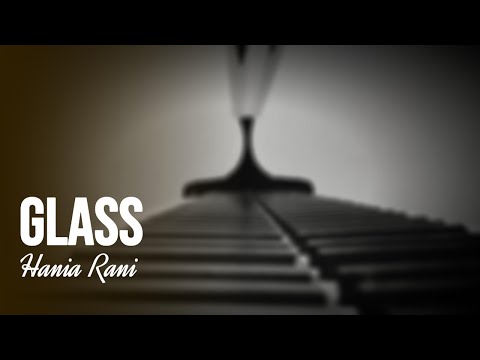 Hania Rani - Glass