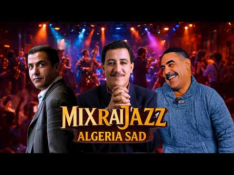 Cheb Hasni ft Cheb Azzedine Ft Cheb Mami (Mix  Rai Jazz Algeria sad)💔