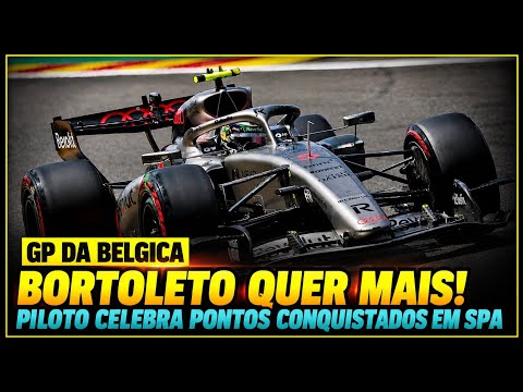 GABRIEL BORTOLETO QUER MAIS! BRASILEIRO CELEBRA PONTOS CONQUISTADOS NO GP DA BELGICA | FORMULA 1