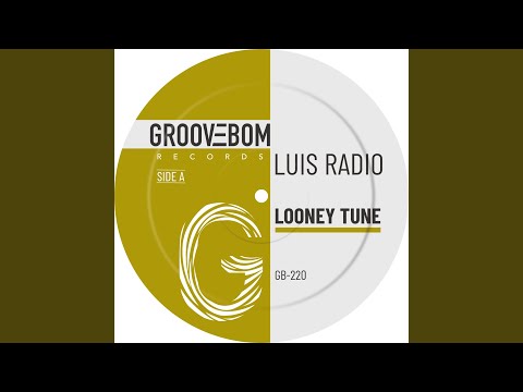 Looney Tune (Original Mix)