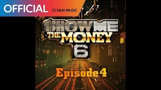 [쇼미더머니 6 Episode 4] 한해 - ONE SUN (Feat. 신용재, 개코) (Official Audio)