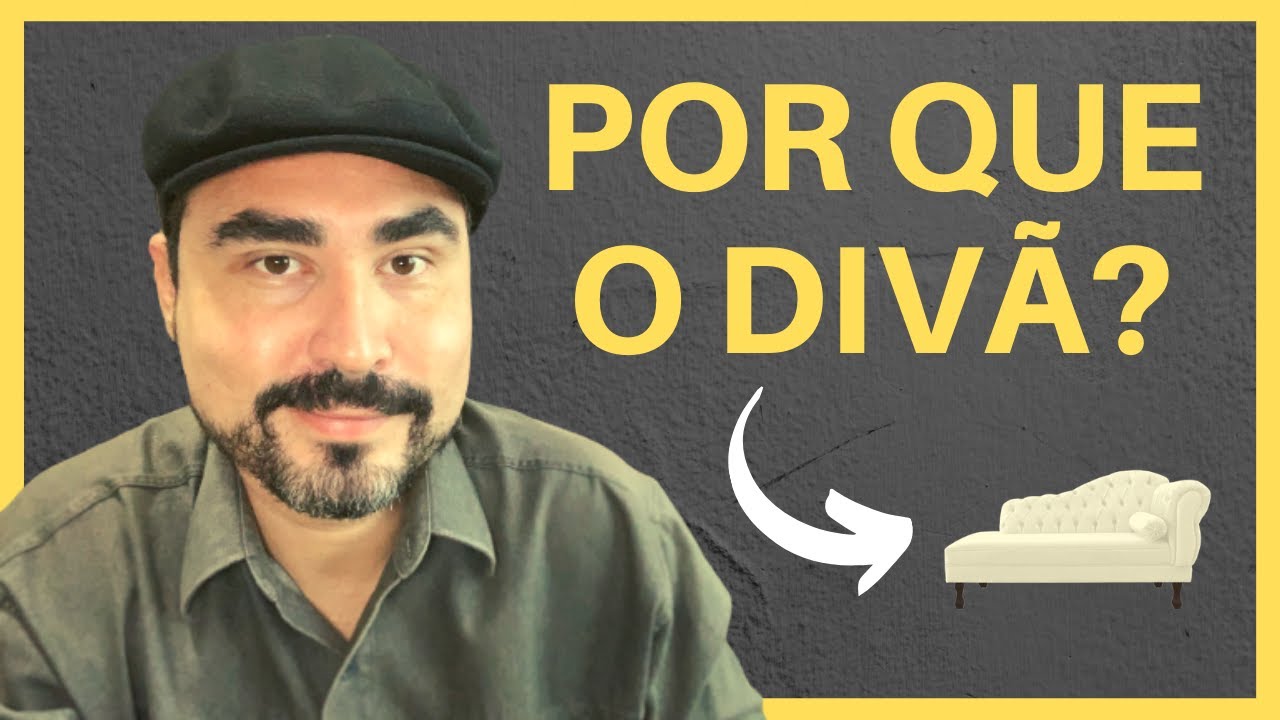 Por que os psicanalistas usam o divã? | Lucas Nápoli