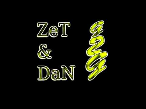 ZeT & DaN - Vergangene Tage