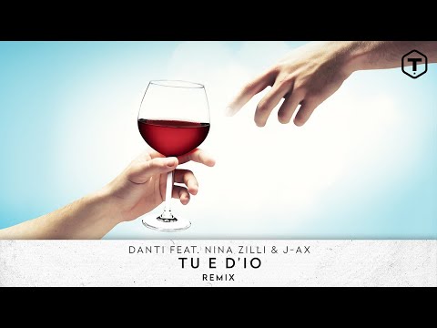Danti feat. Nina Zilli & J-Ax - TU E D'IO (REMIX) [VISUALIZER]
