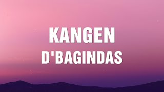 Download lagu D'Bagindas - Kangen (Lyrics) mp3 Download lagu D'Bagindas - Kangen (Lyrics) mp3