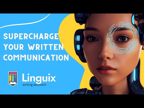 Supercharge Your Written Communication with Linguix | Linguix Demo