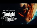 PALAYE ROYALE - Tonight Is The Night I Die (Official Music Video) PALAYE ROYALE - Tonight Is The Night I Die (Official Music Video)