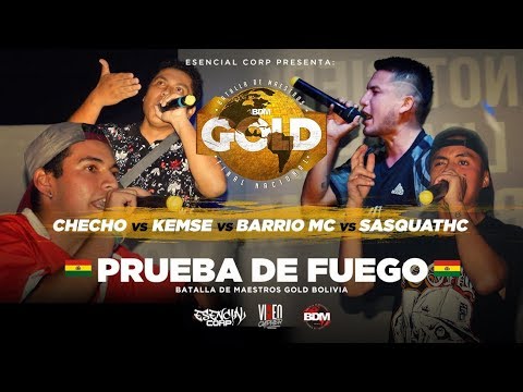CHECHO vs SASQUATHC vs KEMSE vs BARRIO MC / PRUEBA DE FUEGO BDM GOLD BOLIVIA 2019