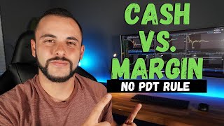 Cash Account vs. Margin Account For Options Trading | Avoid PDT Rule