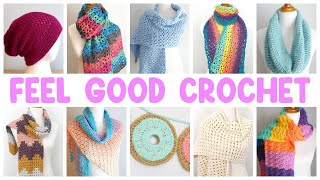 Feel Good CROCHET! 🥰 (10 Patterns to Uplift You!)