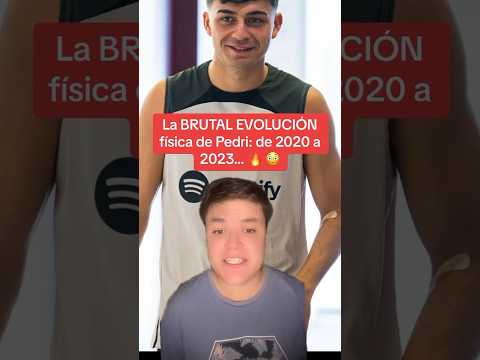 La evolución física de Pedri ha sido una LOCURA 🔥 #futbol #fcbarcelona #pedri