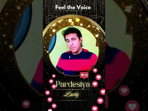 lucky Pradeshiya song