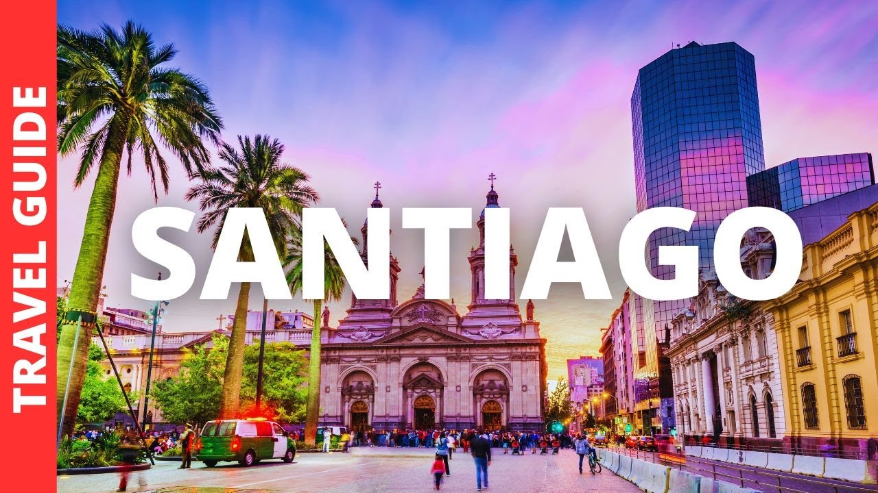 Santiago Chile Travel Guide: 12 BEST Things to do in Santiago