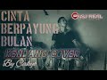 KENDANG COVER Cinta Berpayung Bulan SELFI LIDA Klasik Koplo By Cakyo