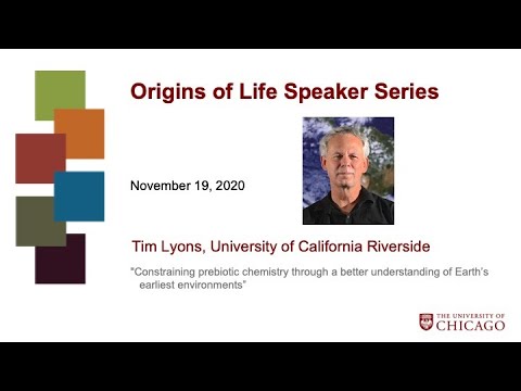 Constraining prebiotic chemistry, Tim Lyons, University of California, Riverside