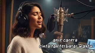 Download lagu Anie Carera - Cinta Tak Terbatas Waktu Cover Pop Acoustic mp3 Download lagu Anie Carera - Cinta Tak Terbatas Waktu Cover Pop Acoustic mp3