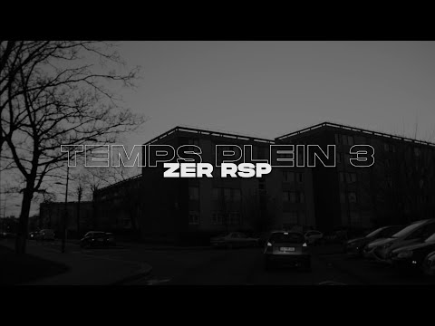 ZER - TEMPS PLEIN #3 (FREESTYLE)