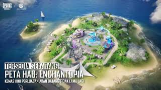Enchantophia - Peta WOW Baharu | PUBG MOBILE