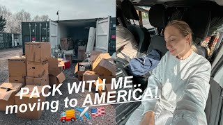 PREP + PACK With Me To MOVE To USA! *chaos*