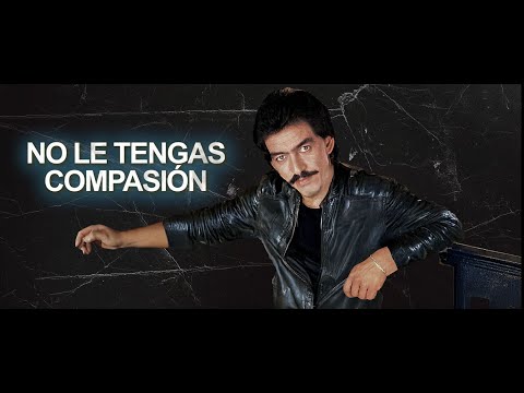Videoclip de No Le Tengas Compasión (Remastered 2025) — Joan Sebastian