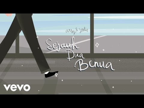 Arsy Widianto, Brisia Jodie - Sejauh Dua Benua (Lyric Video)