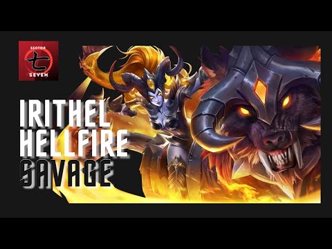 Irithel Hellfire Savage Mobile Legend