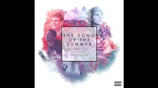The Song of The Summer ft Desiigner,Logan Paul ,Seven Buck &amp; David Hasselhoff Audio