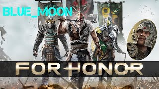 [ForHonor]一期一会！見に来てくれる人に感謝！初見さん大歓迎！
