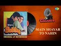 Main Shayar To Nahi | Original Recording | Bobby | Dimple | Rishi Kapoor | Laxmikant Pyarelal