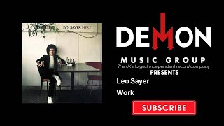 Leo Sayer - Work