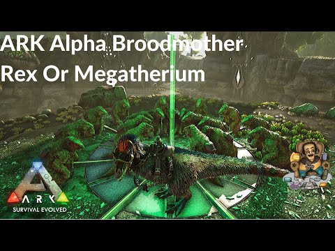 ARK Alpha Broodmother Rex Or Megatherium - The Complete Series Ep45