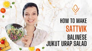 How to make Sattvik Balinese Jukut Urap Salad?