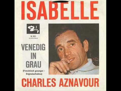 ISABELLE - CHARLES AZNAVOUR