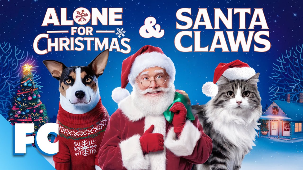 Alone For Christmas & Santa Claws | Double Feature | Full Christmas Comedy Dog Cat Xmas Movie | FC
