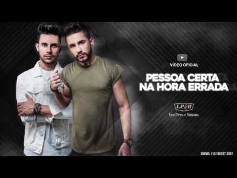 Pessoa Certa Na Hora Errada - Léo Pires e…