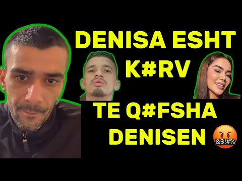 Franci live shan rend denisen kozakun dhe behijen 🤬🤯😳