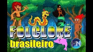 05 Lendas do Folclore Brasileiro