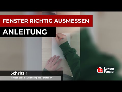 Fenster richtig ausmessen | Luxury Fenster