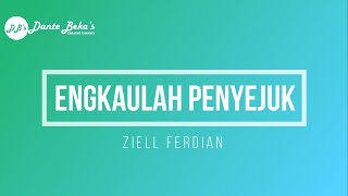 Download lagu ZIELL FERDIAN - ENGKAULAH PENYEJUK (KARAOKE) mp3 Download lagu ZIELL FERDIAN - ENGKAULAH PENYEJUK (KARAOKE) mp3