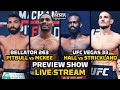 UFC Vegas 33 & Bellator 263 Preview Show LIVE Stream | MMA Fighting