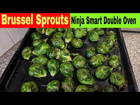 Roasted Brussel Sprouts, Ninja Smart Double Oven Recipe