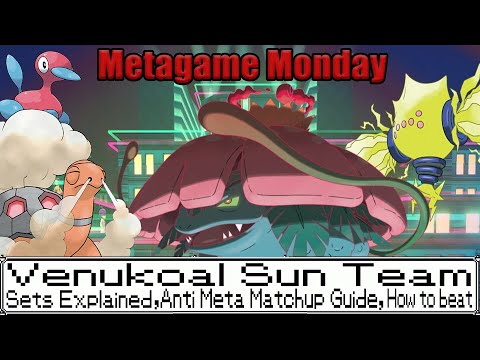 Series 9 Venukoal Sun TEAM GUIDE - VGC 2021- Metagame Monday E4