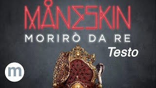 Morirò da Re - Maneskin (Testo e Musica)