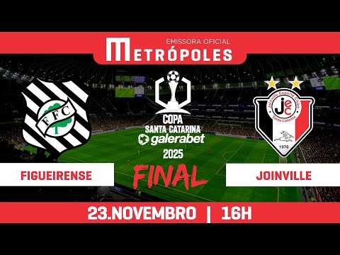 FINAL COPA SANTA CATARINA 2025 - FIGUEIRENSE x JOINVILLE - 23.11.25