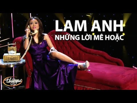 Lam Anh - Những Lời Mê Hoặc (Lời Việt: Phạm Duy) PBN 105